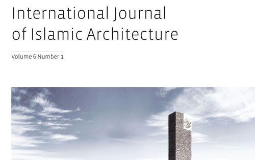 دعوة المجلة العالمية للعمارة الإسلامية (IJIA) إلى كتابة المقالات