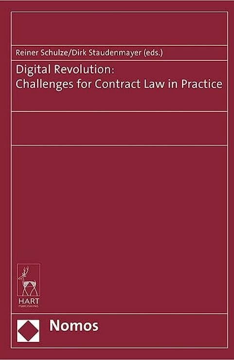 Digital Revolution: Challenges for Contract Law in Practice