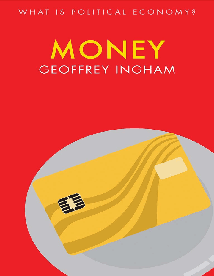 Money(What is Political Economy? series)