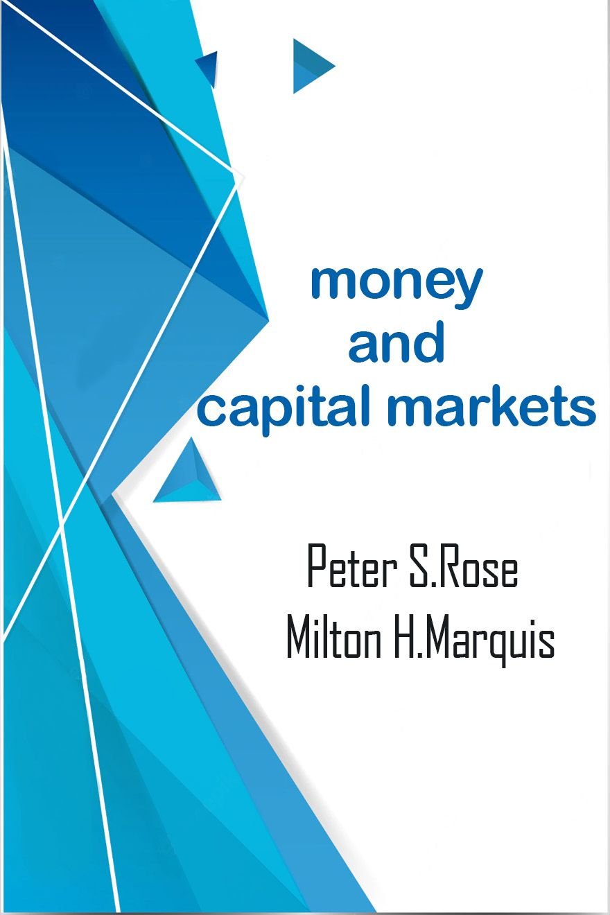 Money and Capital Markets
