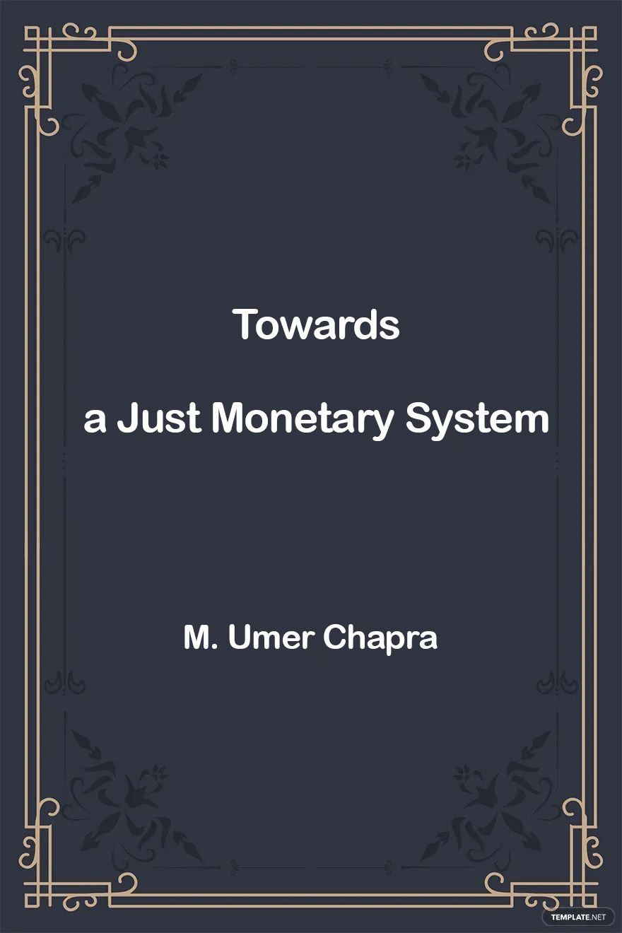 Towards a Just Monetary System